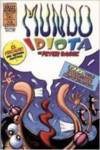 Mundo Idiota, 2