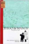 Juego Manos, 2