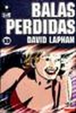 Balas Perdidas,22