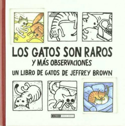 Gatos son raros