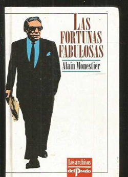 FABULOSAS FORTUNAS, LAS