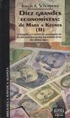 DIEZ GRANDES ECONOMISTAS II