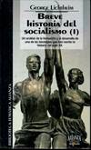 BREVE HISTORIA DEL SOCIALISMO I