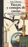TRUCOS Y CONSEJOS DE COCINA