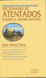ATENTADOS CONTRA EL IDIOMA ESPAñOL