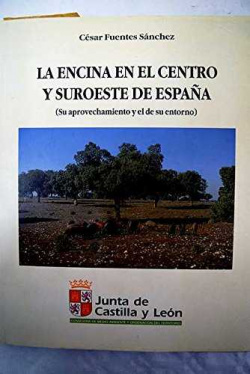 Encina en el centro y suroeste de españa