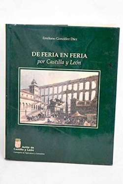 De feria en feria por Castilla y León