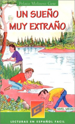 UN SUEÑO MUY EXTRAÑO