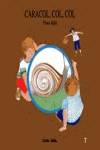 Caracol, col, col