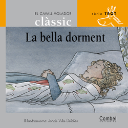 La bella dorment
