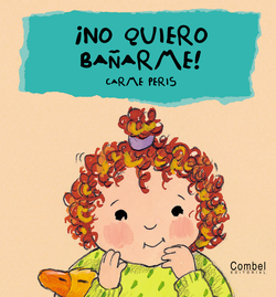 íNo quiero bañarme!