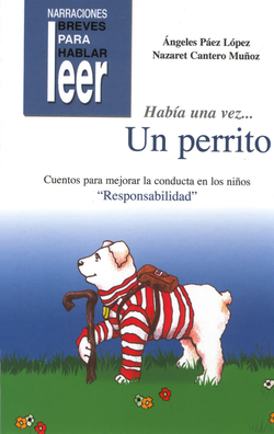 HABIA UNA VEZ UN PERRITO-RESPONSABILIDAD
