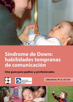 SINDROME DE DOWN: HABILIDADES TEMPRANAS DE COMUNICACION