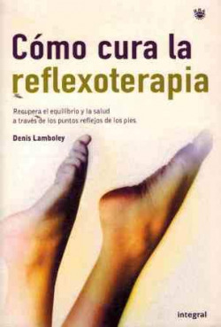 COMO CURA LA REFLEXOTERAPIA
