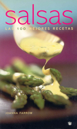 SALSAS-LAS 100 MEJORES RECETAS