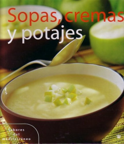 Sopas, cremas y potajes