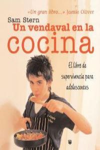 Un vendaval en la cocina