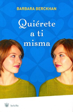 Quiérete a ti misma