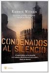 Condenados al silencio