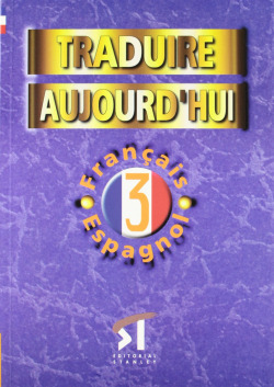 Traduire aujordohui, 3