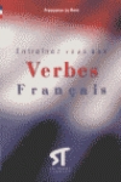 Entrainez vous au verbe francaise