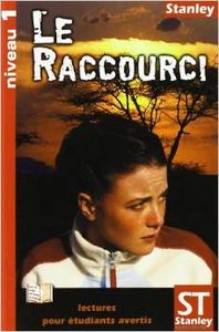 Le raccourci