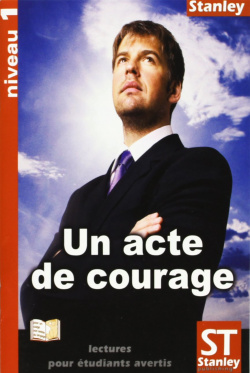 Un acte de courage