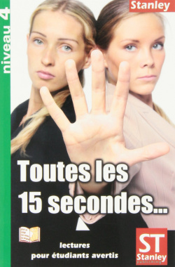 Toutes les 15 secondes--