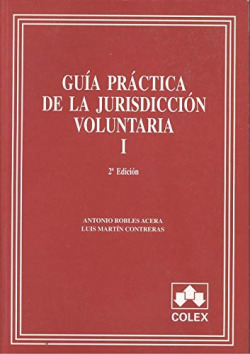 Guía práctica de la jurisdicción voluntaria
