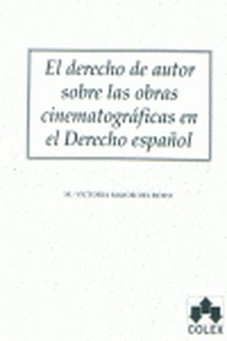 DERECHO DE AUTOR SOBRE OBRAS CINEMATOGRAFICAS EL DCOLUNI