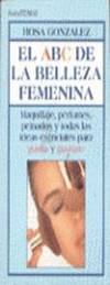 EL ABC DE LA BELLEZA FEMENINA
