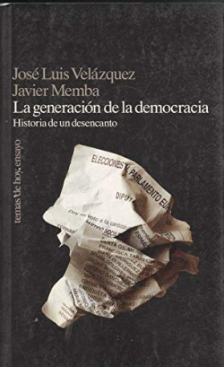 LA GENERACION DE LA DEMOCRACIA