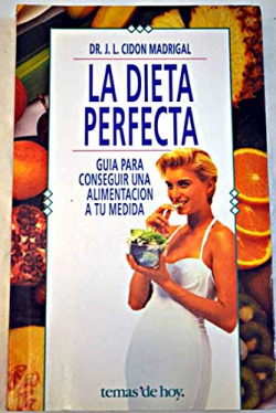La dieta perfecta