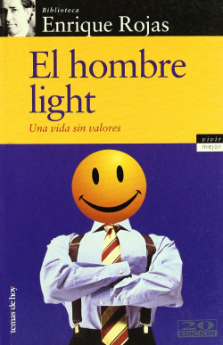 El hombre light