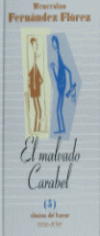 EL MALVADO CARABEL