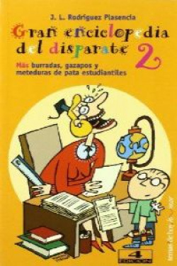 Gran enciclopedia del disparate, 2
