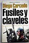 Fusiles y claveles