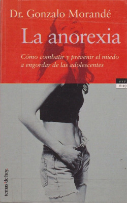 ANOREXIA/VIVIR MEJOR