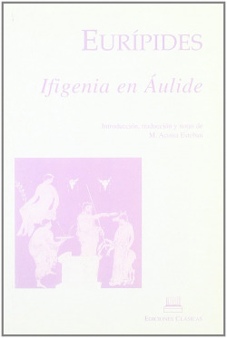 Euripides. ifigenia en aulide