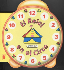 EL RELOJ EN EL CIRCO