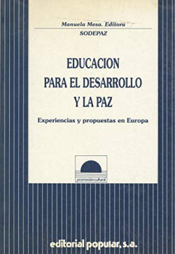 EDUCACION PARA EL DESARROLLO Y LA PAZ