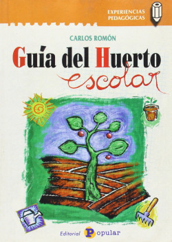 Guía del huerto escolar