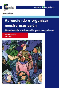 Aprendiendo a organizar nuestra asociación