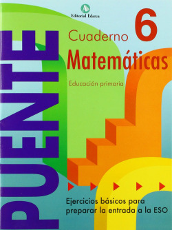 Puente, matemáticas, 6 Educación Primaria, 3 ciclo. Cuaderno