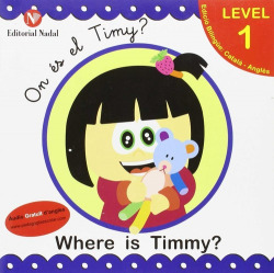 ¿On es el Timy?/Where is Timmy?