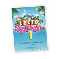 Lecto Splash 1 impremta - Quadern velocitat i comprensió lectora - 1R de primàri