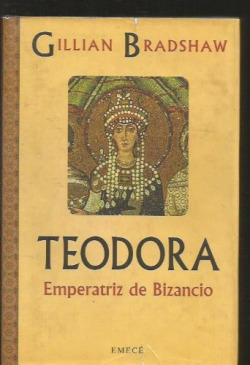 TEODORA, EMPERATRIZ DE BIZANCIO