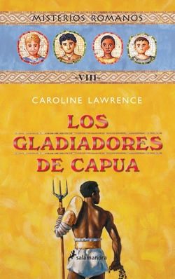 Gladiadores de capua, los