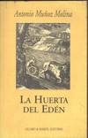 HUERTA DEL EDEN/NOVELAS EJEMPLARES.