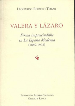 VALERA Y LAZARO - FIRMA IMPRESCINDIBLE EN LA ESPAÑA MODERNA
